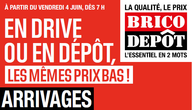 arrivages brico depot 4 juin