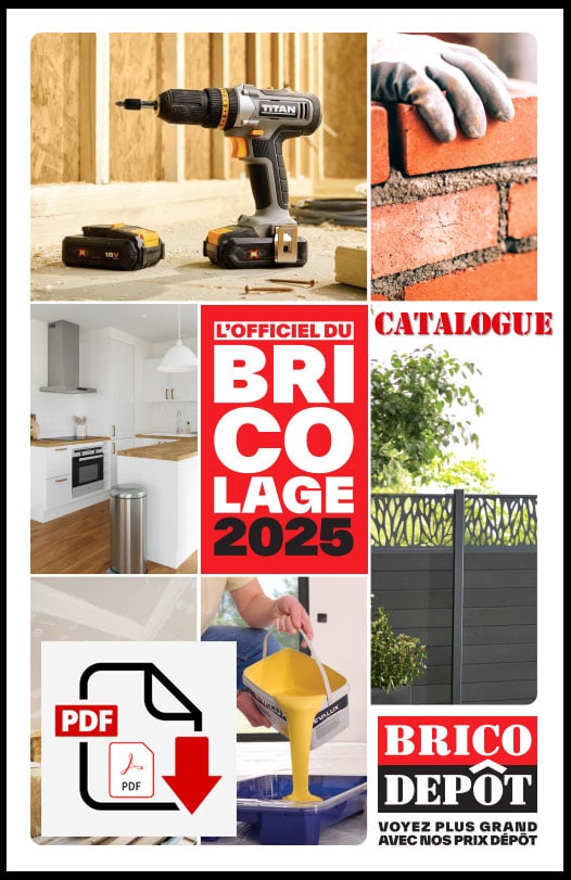 L'officiel du bricolage 2025 brico depot catalogue