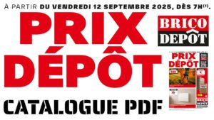 Arrivages Brico Dépôt du 12 septembre 2025