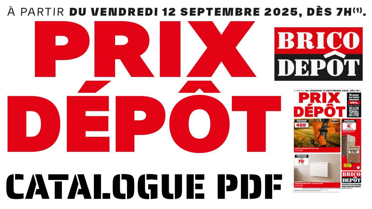 Brico dépôt catalogue arrivages du 12 septembre 2025