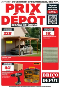 Nouveau catalogue des arrivages Brico Dépôt du 27 février 2026 : les bonnes affaires à ne pas manquer Nouveau catalogue des arrivages Brico Dépôt du 27 février 2026 : les bonnes affaires à ne pas manquer