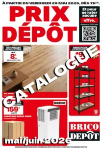 Catalogue brico dépôt des arrivages de mai-juin 2026 Brico dépôt catalogue arrivage 2026 (juin) à télécharger
