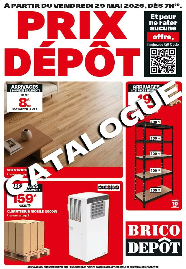 Catalogue Brico Dépôt du 29 mai 2026 : tous les arrivages et les meilleures offres à ne pas manquer Catalogue Brico Dépôt du 29 mai 2026 : tous les arrivages et les meilleures offres à ne pas manquer